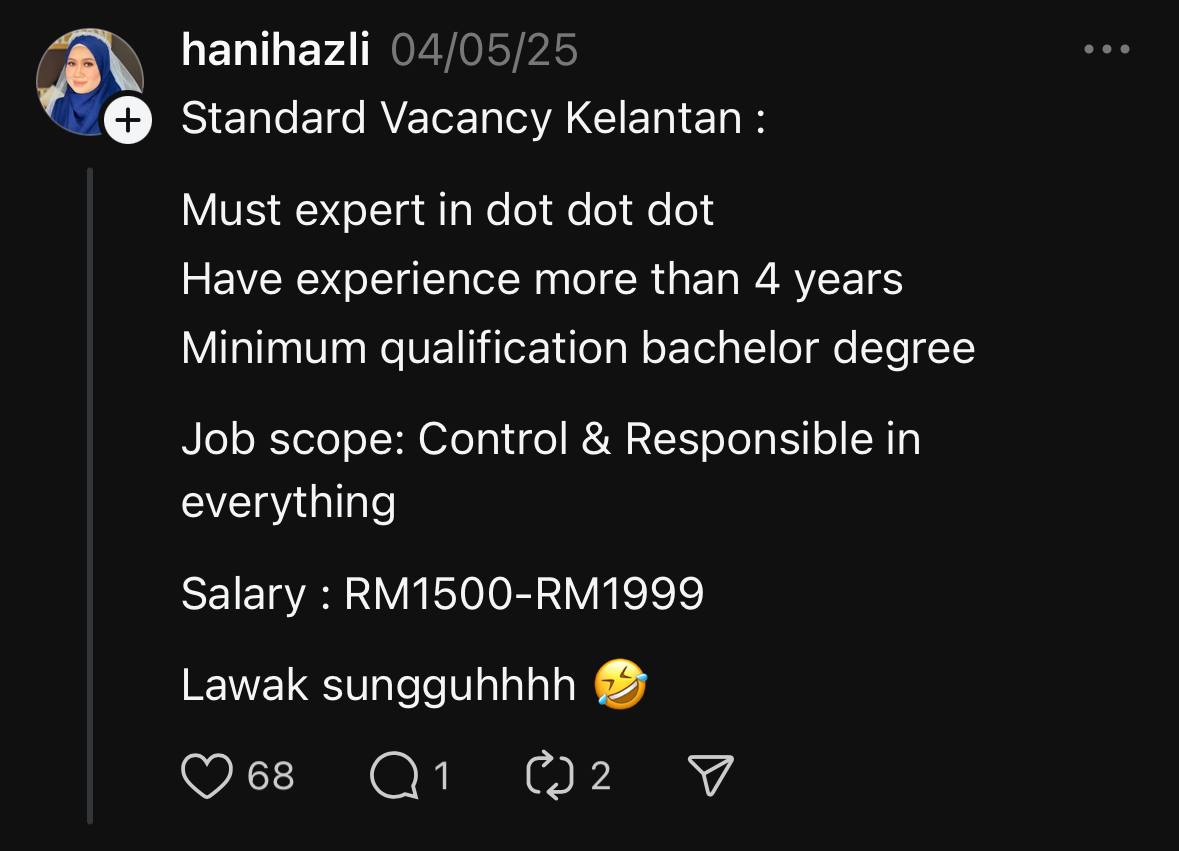 M’sian Woman With Degree Says She Couldn’t Get A Job In Kelantan As Employers Felt RM2K Salary Was Too Much comment