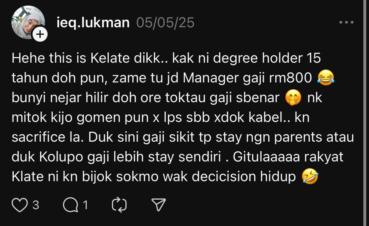 M’sian Woman With Degree Says She Couldn’t Get A Job In Kelantan As Employers Felt RM2K Salary Was Too Much comment