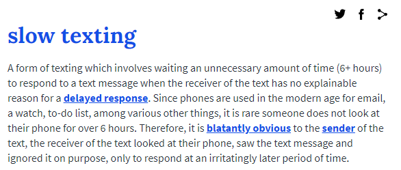 Definition of slow texting by Urban Dictionary
